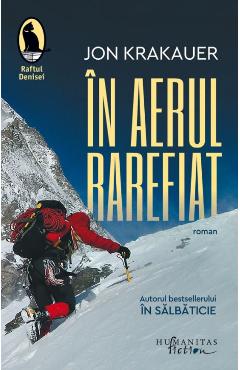 Carte In aerul rarefiat - Jon Krakauer editura Jon Krakauer