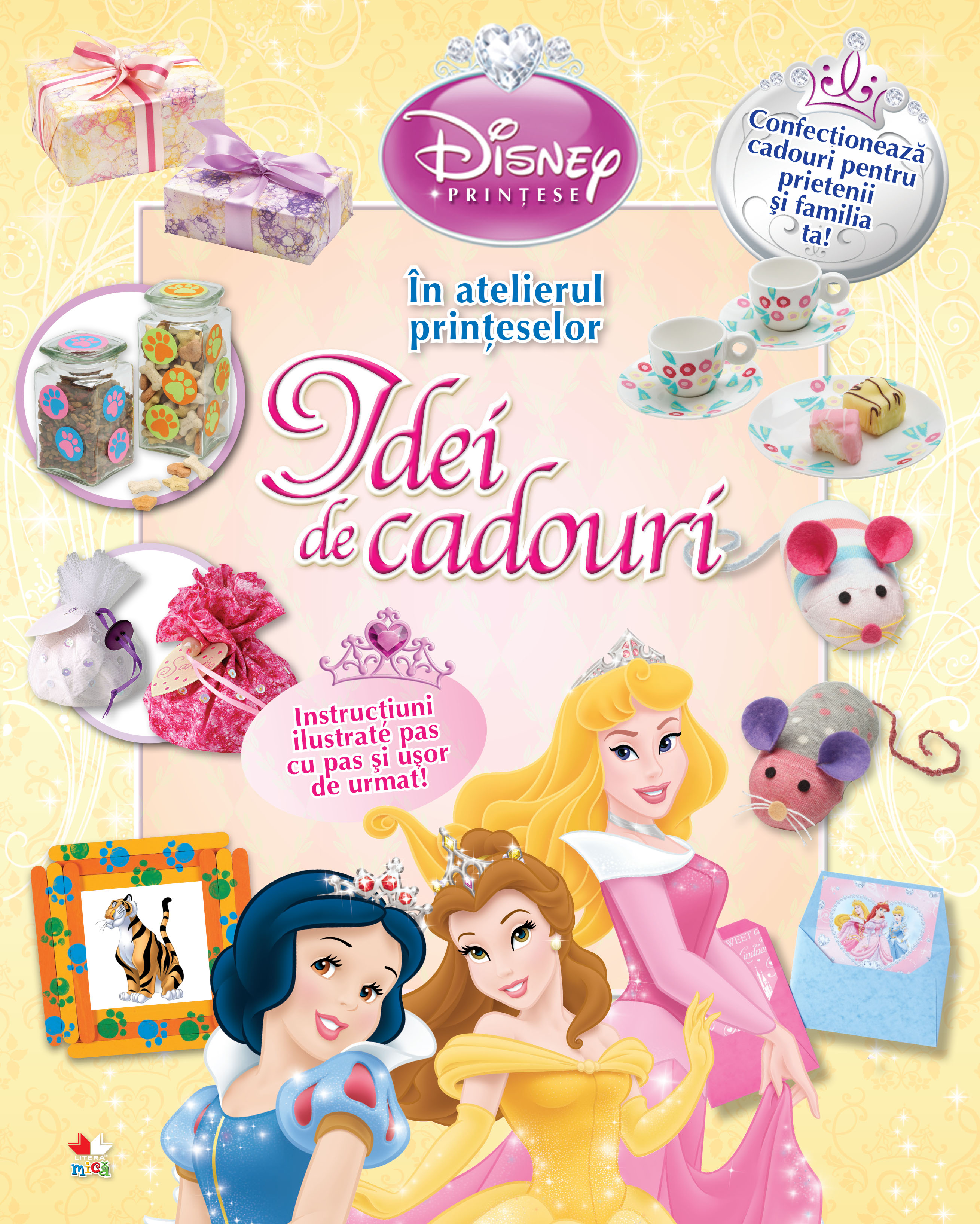 Carte În atelierul prințeselor. Idei de cadouri editura Litera