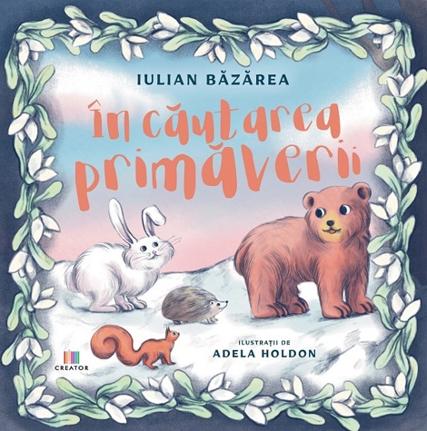 Carte In cautarea primaverii editura Creator-Libris