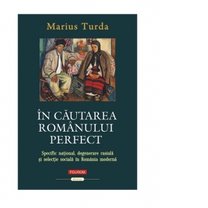 Carte In cautarea romanului perfect. Specific national