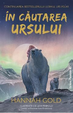 Carte In cautarea ursului - Hannah Gold editura Hannah Gold