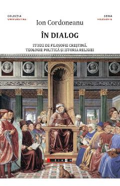 Carte In dialog - Ion Cordoneanu editura Ion Cordoneanu