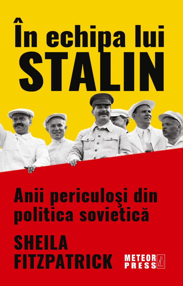 Carte In echipa lui Stalin editura Meteor Press