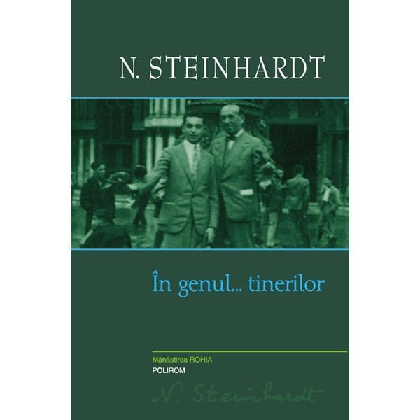 Carte In genul... tinerilor - N. Steinhardt