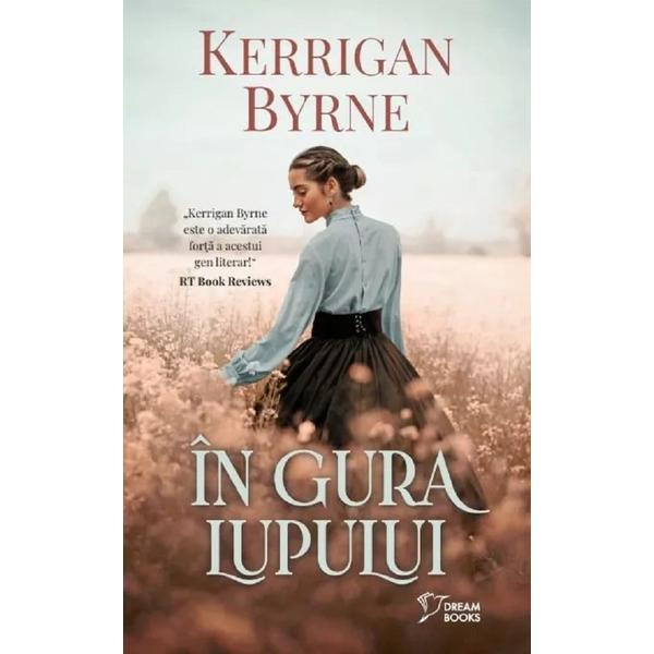 Carte In gura lupului - Kerrigan Byrne