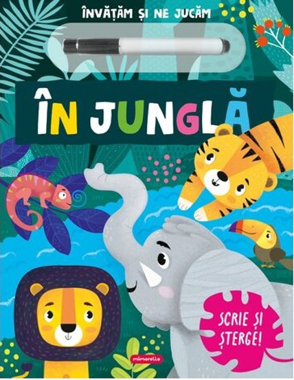 Carte În junglă – Scrie și șterge! editura Kreativ