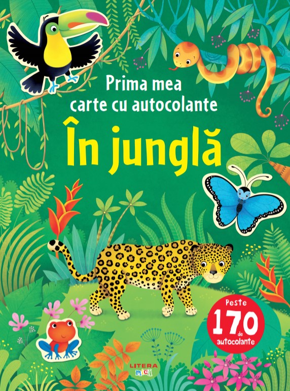 Carte În junglă. Prima mea carte cu autocolante editura Litera