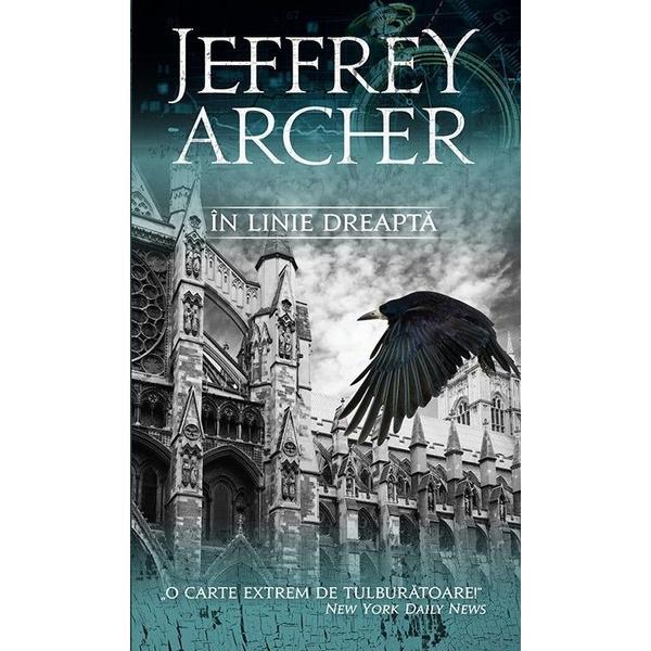 Carte In linie dreapta ed.2016 - Jeffrey Archer