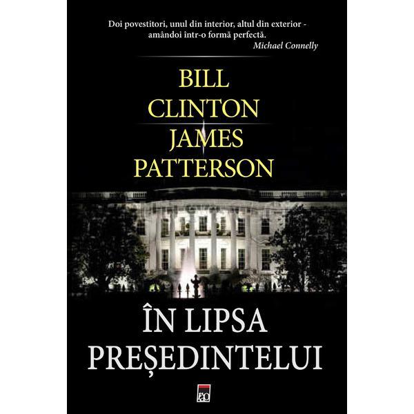 Carte In lipsa presedintelui - Bill Clinton