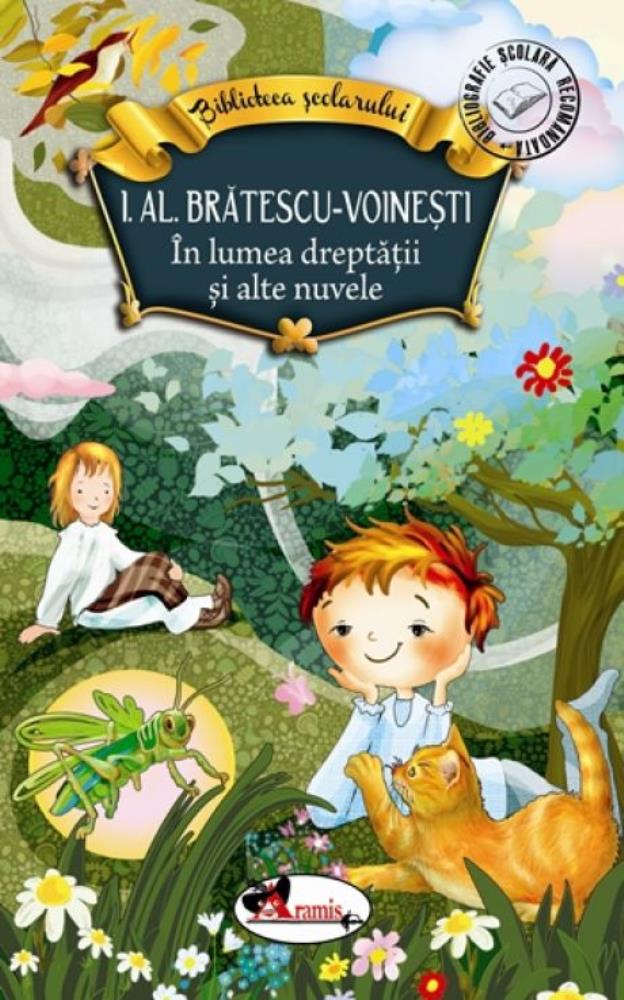 Carte In lumea dreptatii si alte nuvele editura Aramis