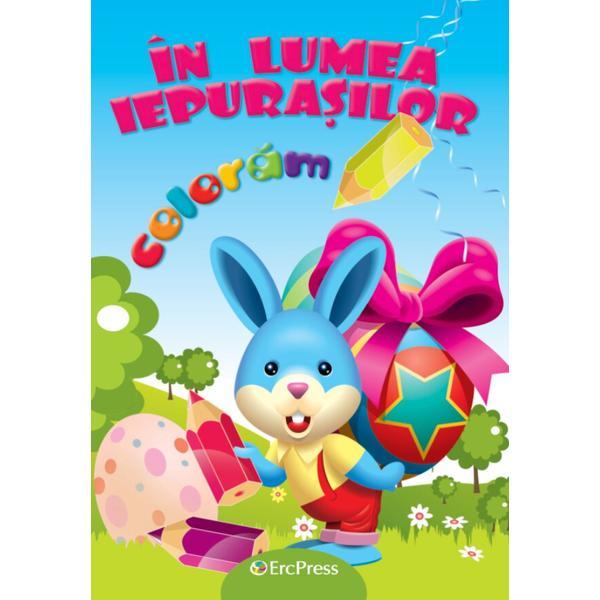 Carte In lumea iepurasilor. Coloram