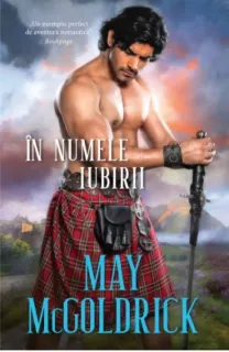 Carte In numele iubirii/May McGoldrick editura Alma