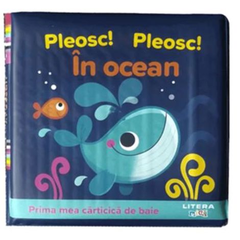 Carte In ocean. Prima mea carticica de baie editura Litera