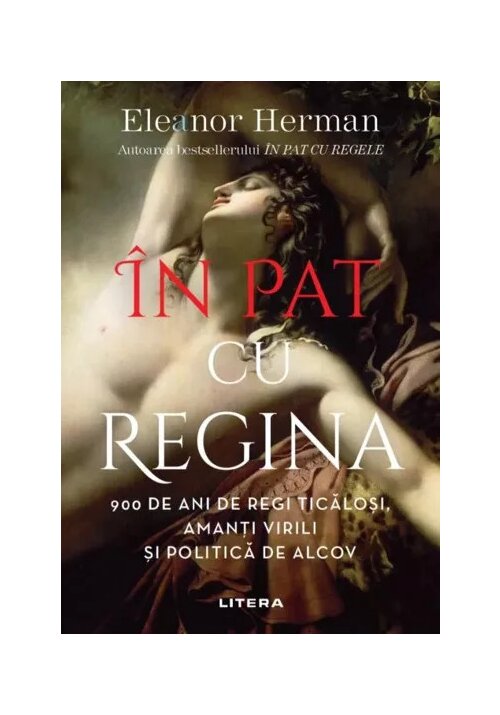 Carte In pat cu regina editura Litera