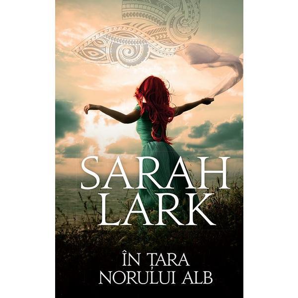 Carte In tara norului alb - Sarah Lark