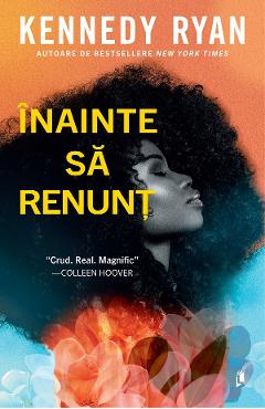 Carte Inainte sa renunt - Kennedy Ryan editura Kennedy Ryan