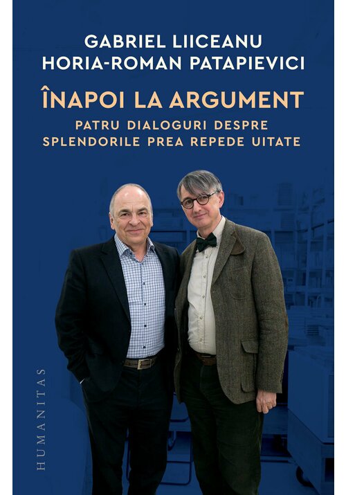 Carte Inapoi la argument editura Humanitas