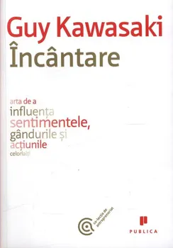 Carte Incantare. Arta de a influenta sentimentele