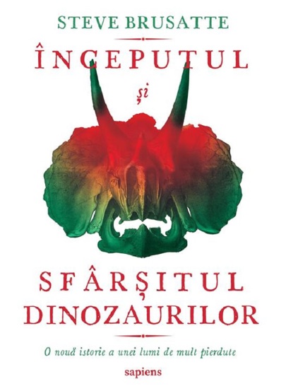Carte Inceputul si sfarsitul dinozaurilor editura Grupul Art