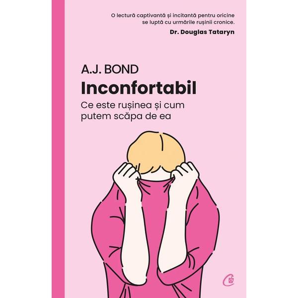 Carte Inconfortabil - A. J. Bond