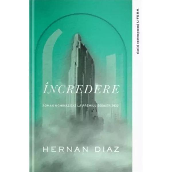 Carte Incredere - Hernan Diaz