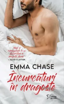 Carte Incurcaturi in dragoste/Emma Chase editura Litera