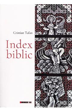Carte Index biblic - Cristian Tufan editura Cristian Tufan
