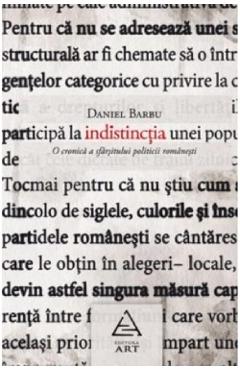 Carte Indistinctia - Daniel Barbu editura Daniel Barbu