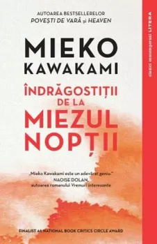 Carte Indragostitii de la miezul noptii/Mieko Kawakami editura Litera