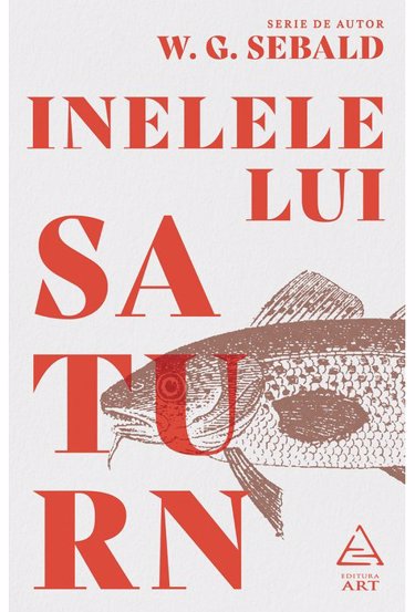 Carte Inelele lui Saturn editura Grupul Art