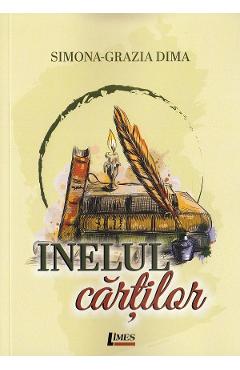 Carte Inelul cartilor - Simona-Grazia Dima editura Simona Grazia Dima