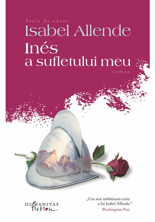 Carte Inés a sufletului meu editura Humanitas Fiction
