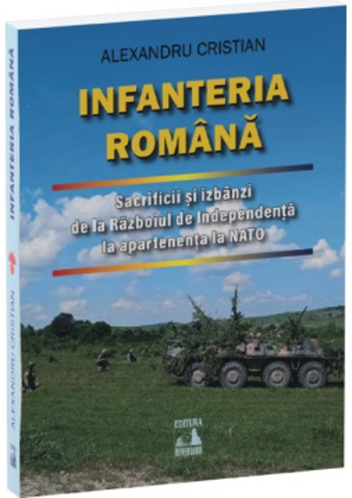 Carte Infanteria romana editura Universul Juridic