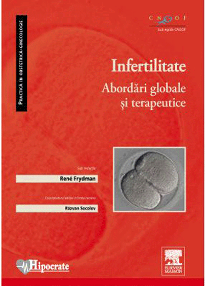 Carte Infertilitatea autor Rene Frydman editura Hipocrate