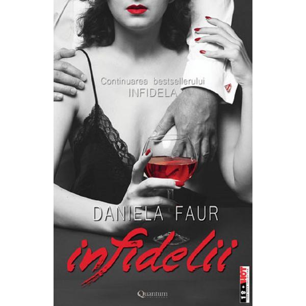 Carte Infidelii - Daniela Faur