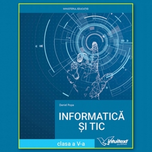 Carte Informatica si TIC. Manual pentru clasa a V-a