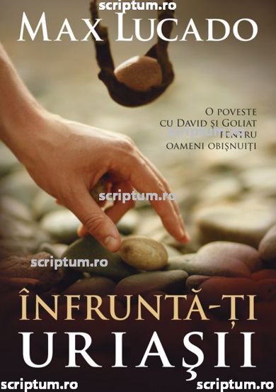 Carte Înfruntă-ti uriasii editura Scriptum