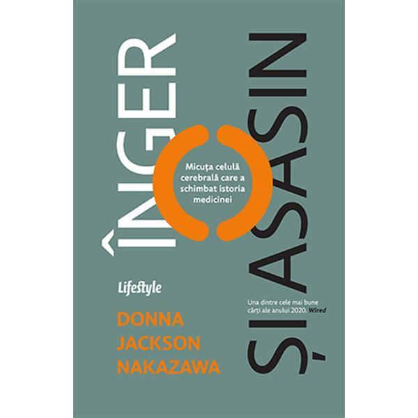 Carte Inger si asasin - Donna Jackson Nakazawa