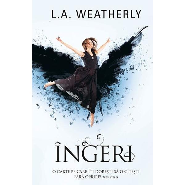 Carte Ingeri - L.A. Weatherly