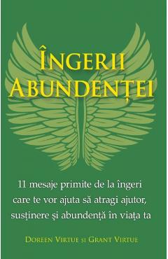 Carte Ingerii abundentei - Doreen Virtue