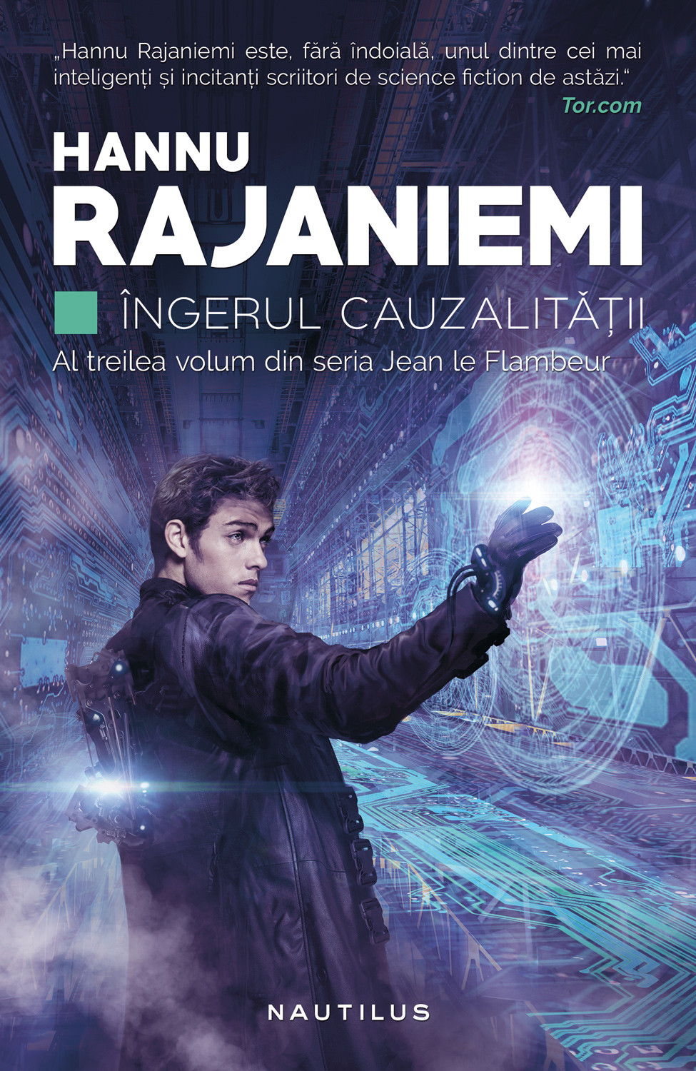 Carte Ingerul cauzalitatii autor Hannu Rajaniemi editura Nemira