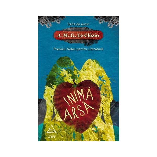 Carte Inima arsa - J.M.G. Le Clezio