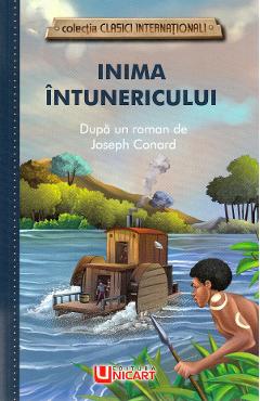 Carte Inima intunericului - Joseph Conrad editura Joseph Conrad