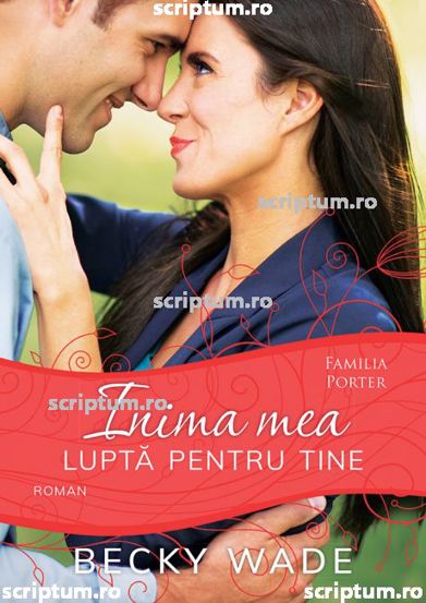 Carte Inima mea lupta pentru tine editura Scriptum