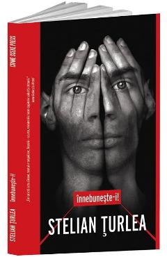 Carte Innebuneste-i - Stelian Turlea editura Stelian Turlea
