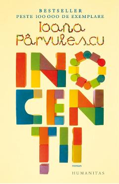 Carte Inocentii - Ioana Parvulescu editura Ioana Parvulescu