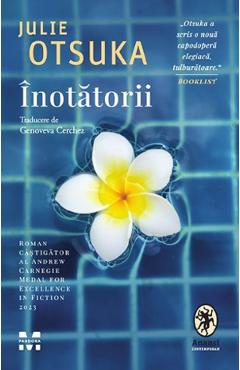 Carte Inotatorii - Julie Otsuka editura Julie Otsuka