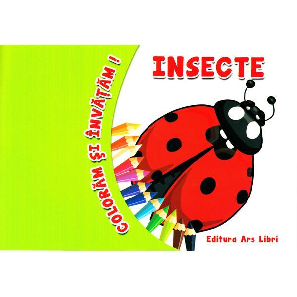Carte Insecte - Coloram si invatam!