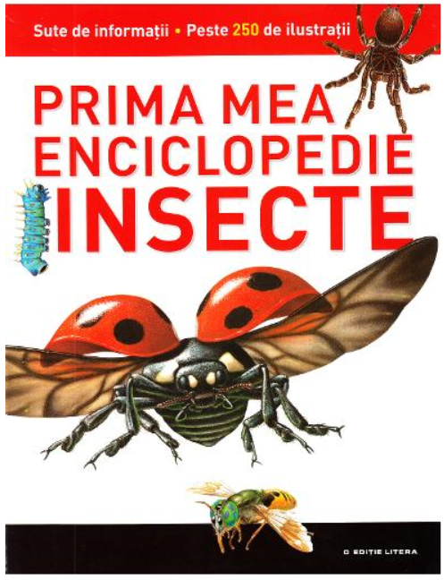 Carte Insecte. Prima mea enciclopedie. Vol. 3 editura Litera