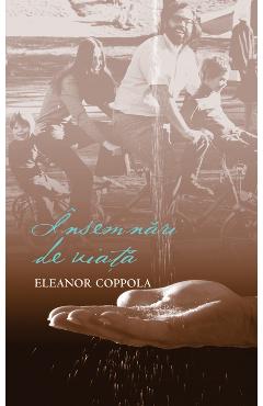 Carte Insemnari de viata - Eleanor Coppola editura Eleanor Coppola